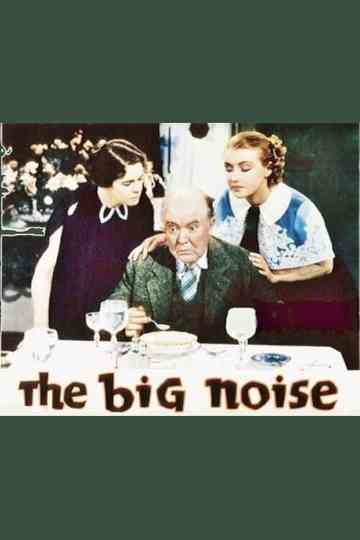 The Big Noise Poster