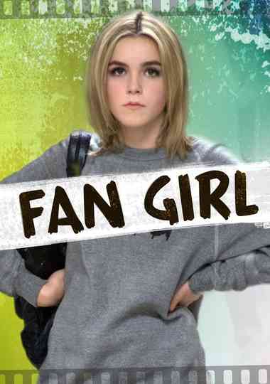 Fan Girl Poster