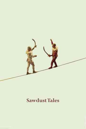 Sawdust Tales Poster