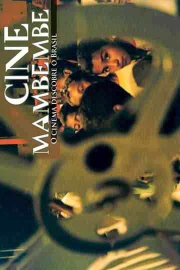 Cine Mambembe Cinema Discovers Brazil Poster