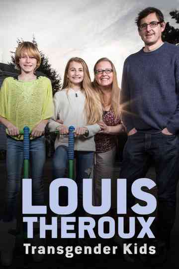 Louis Theroux: Transgender Kids Poster