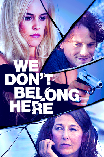 We Dont Belong Here Poster