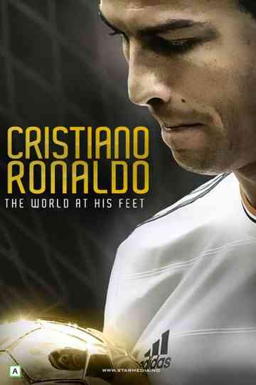 Cristiano Ronaldo: World at His Feet Poster