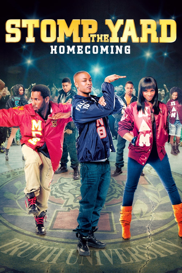 Stomp the Yard 2 Homecoming