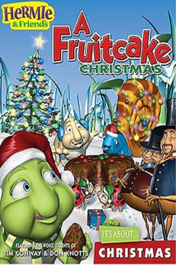 Hermie  Friends A Fruitcake Christmas