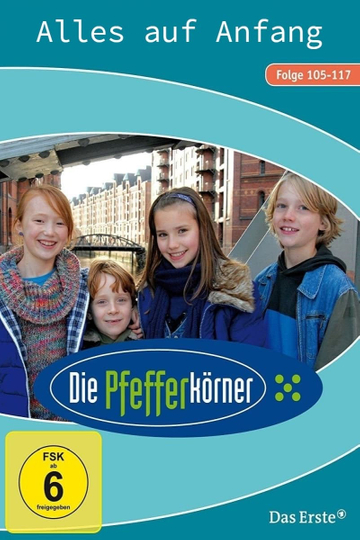 Die Pfefferkörner  Alles auf Anfang Poster