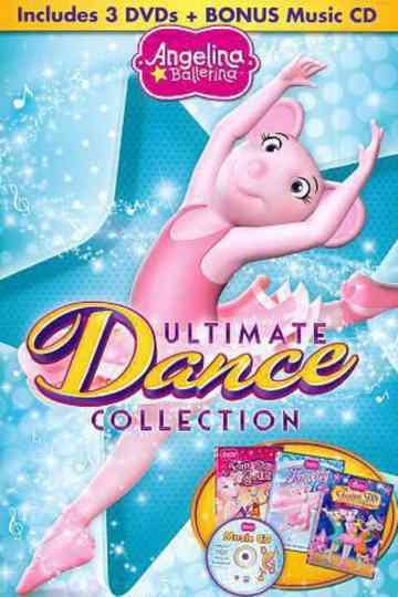 Angelina Ballerina: Ultimate Dance Collection Poster