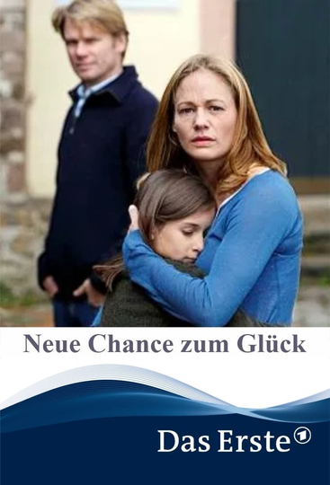 Neue Chance zum Glück Poster