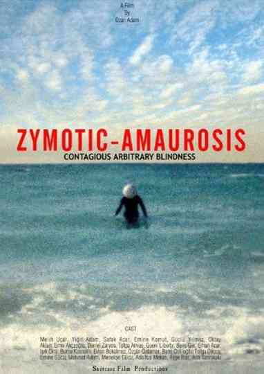 Zymotic Amaurosis Poster