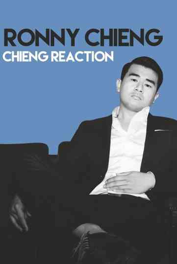 Ronny Chieng  Chieng Reaction Poster