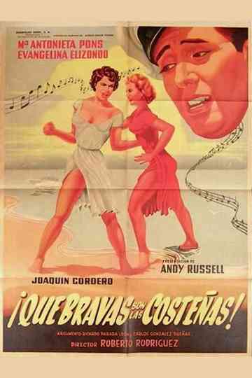 ¡Qué bravas son las costeñas! Poster