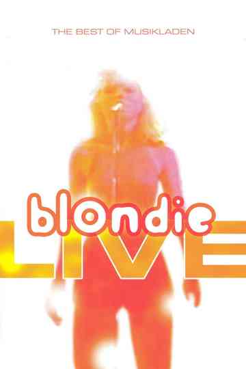 Blondie The Best of Musikladen Live Poster