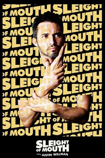 Justin Willman Sleight of Mouth