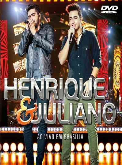 Henrique  Juliano  Ao Vivo Em Brasília Poster