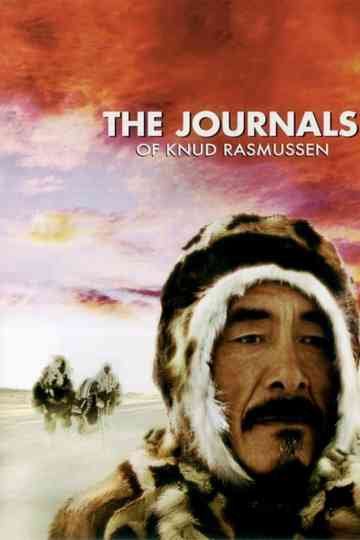 The Journals of Knud Rasmussen Poster