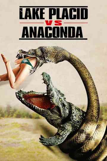 Lake Placid vs. Anaconda Poster