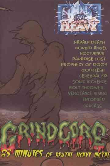 Hard N Heavy Grindcore poster