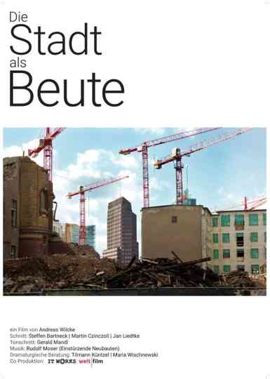 Die Stadt als Beute Poster