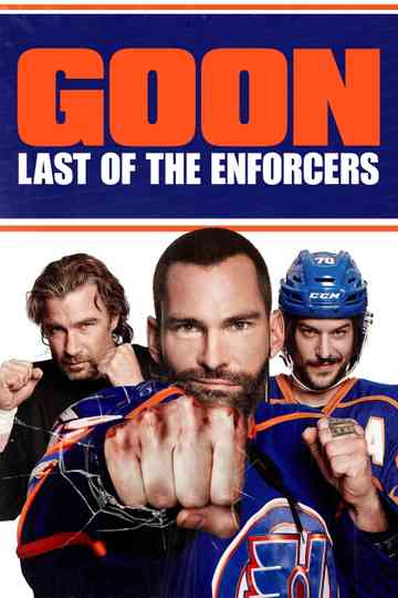 Goon: Last of the Enforcers poster