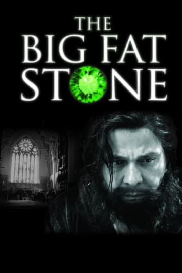 The Big Fat Stone