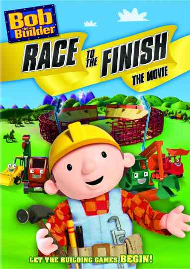 Bob the Builder: Race to the Finish Poster