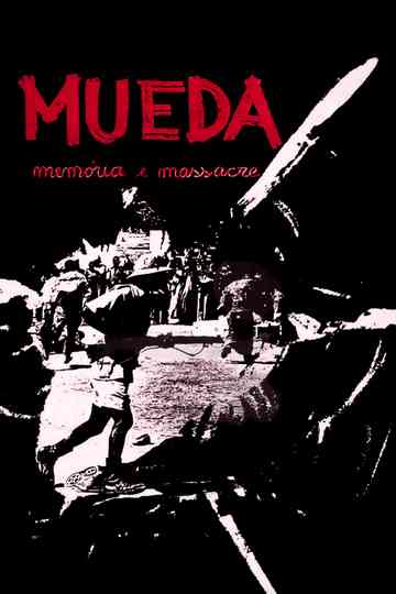 Mueda, Memory and Massacre Poster
