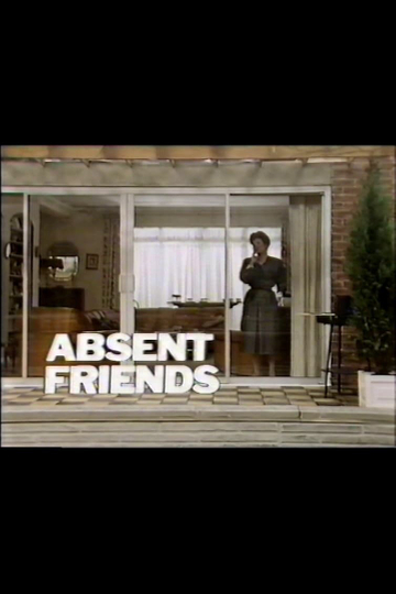 Absent Friends