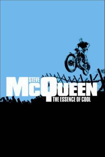 Steve McQueen The Essence of Cool