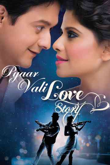 Pyaar Vali Love Story Poster