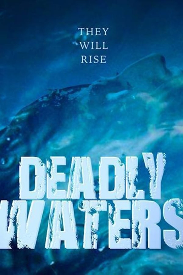 Deadly Waters Poster