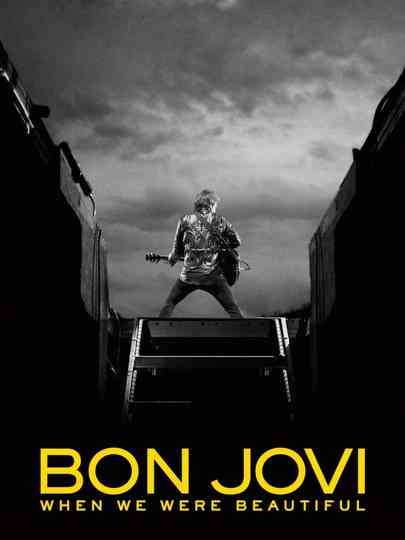 Bon Jovi | When We Were Beautiful Poster