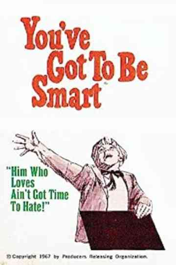 Youve Got To Be Smart