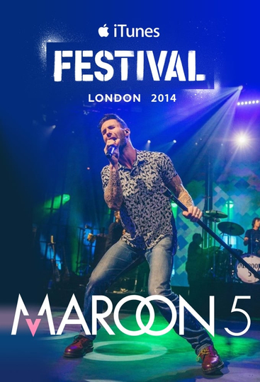 Maroon 5 iTunes Festival London