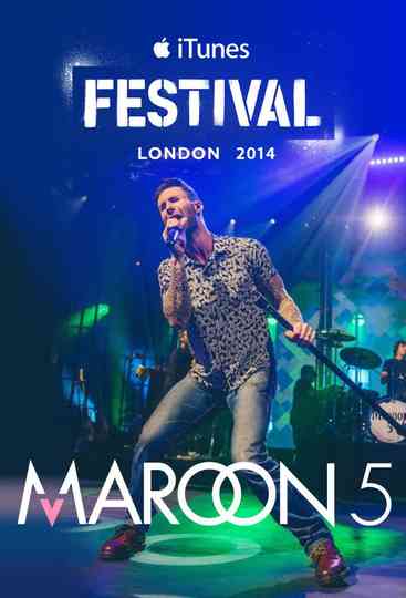 Maroon 5 iTunes Festival London Poster