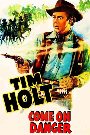 Come on Danger Poster