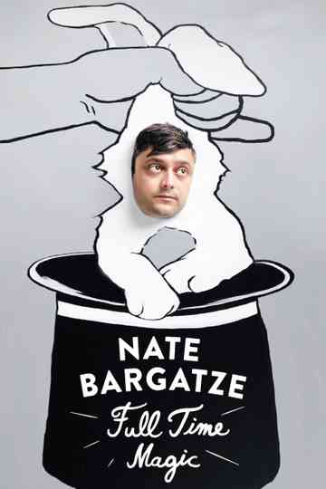 Nate Bargatze Full Time Magic Poster