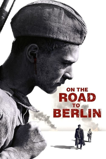 Road to Berlin Poster