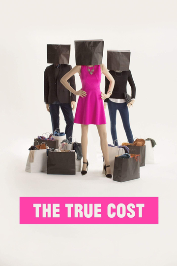 The True Cost Poster