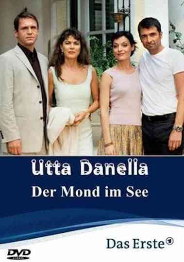 Utta Danella - Der Mond im See Poster