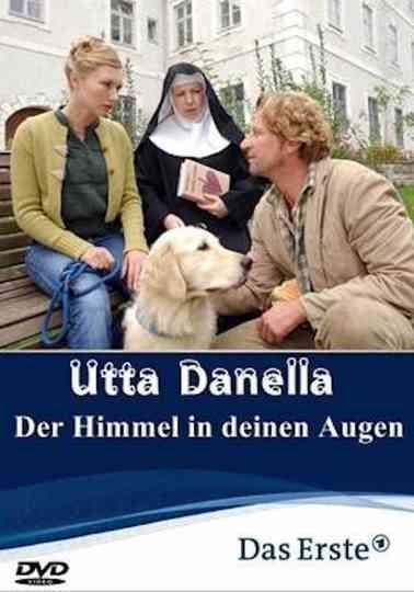 Utta Danella  Der Himmel in deinen Augen Poster