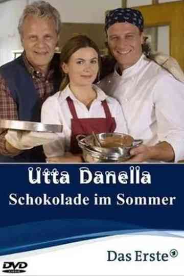 Utta Danella - Schokolade im Sommer Poster