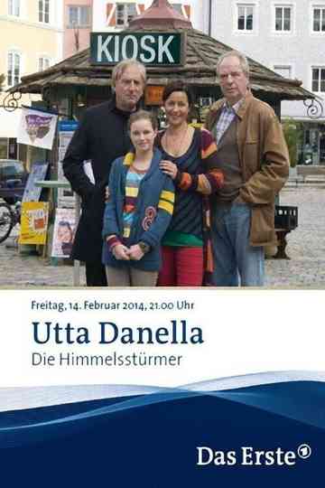 Utta Danella - Die Himmelsstürmer Poster