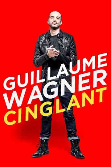 Guillaume Wagner Cinglant poster