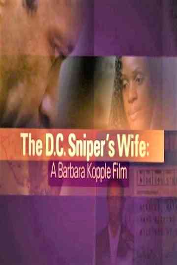The DC Snipers Wife Poster