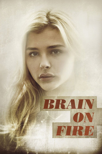 Brain on Fire Poster