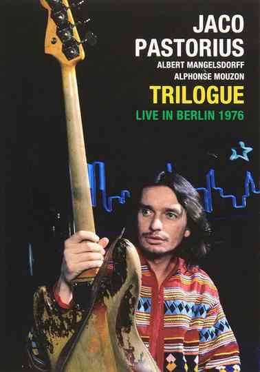 Jaco Pastorius Trilogue Live 1976 Poster