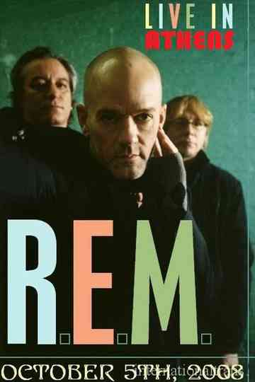 R.E.M. - Live In Athens (MTV) 2008 Poster