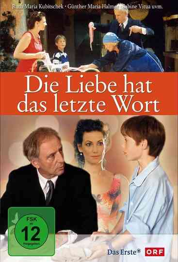 Die Liebe hat das letzte Wort Poster