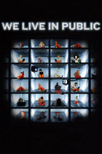 We Live in Public Poster