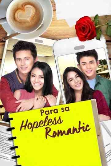 For the Hopeless Romantic Poster